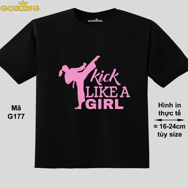 [🛒🇻🇳]Kick Like a Girl, mã G177. Áo thun trẻ em in siêu đẹp cho bé gái. Áo phông thoát nhiệt GOKING hàng hiệu cao cấp – GOKING.VN , SKU – Đang cập nhật – goking.vn 🇻🇳🛒Top1Shop🛒 🇻🇳Top1Vietnam🇻🇳 🛍🛒🇻🇳