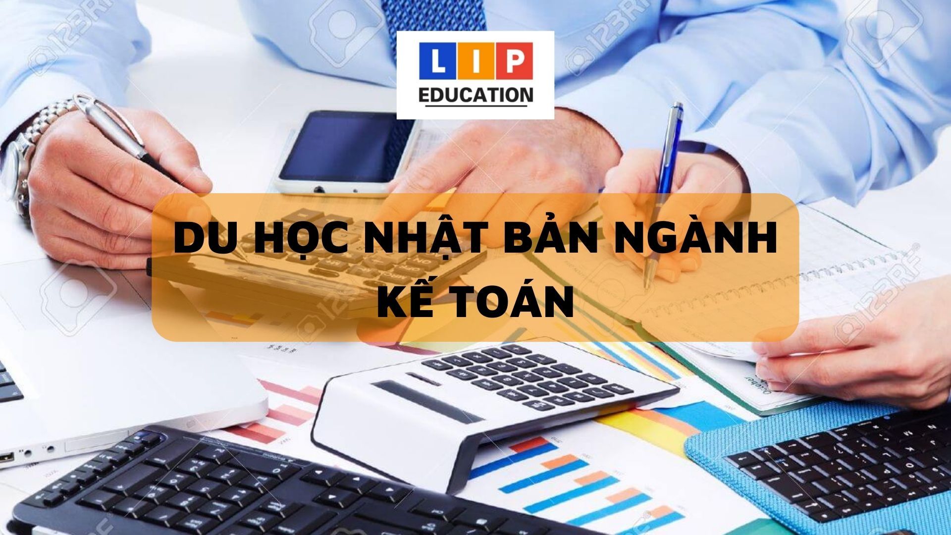 Du Học Nhật Bản Ngành Kế Toán – Ngành Học Nên Tham Khảo