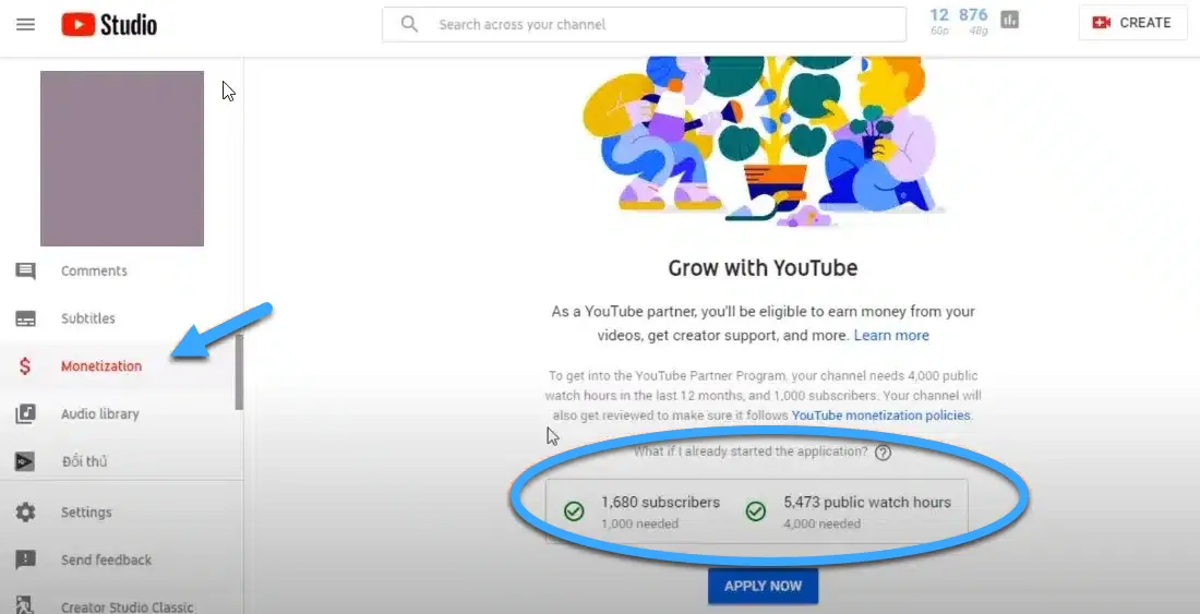 Đăng nhập vào Youtube Studio của bạn và chọn thẻ “Monetization”