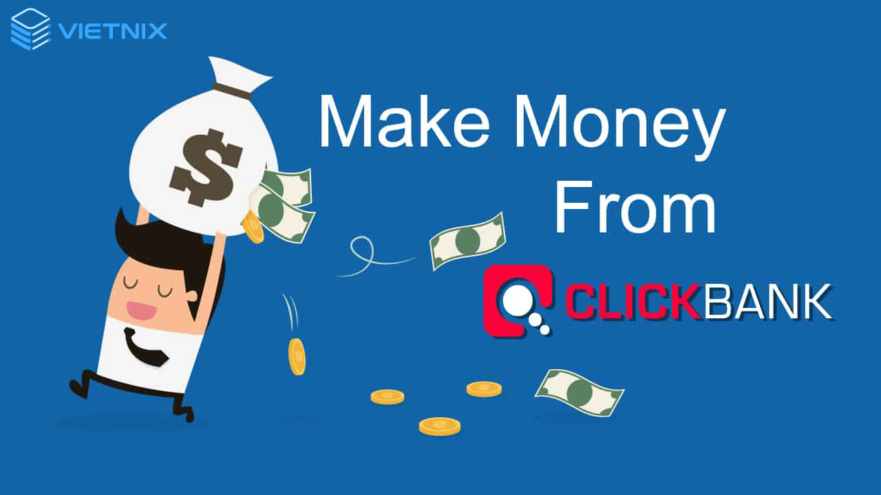 Kiếm tiền từ website Clickbank