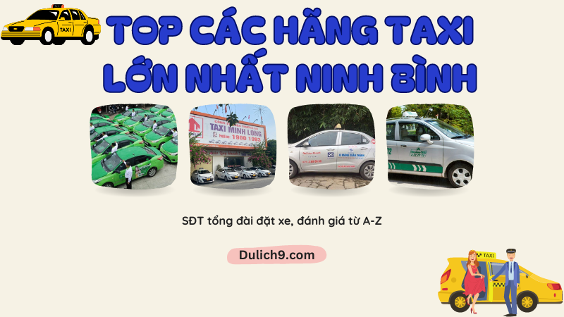 Danh sách các hãng taxi lớn nhất ở Ninh Bình hiện nay