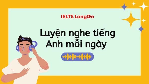 Website/ podcast luyện nghe tiếng Anh mỗi ngày hiệu quả nhất