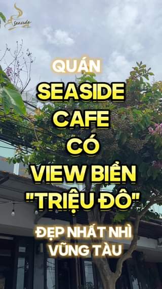 SEASIDE CAFE | ĐỒ UỐNG SIÊU NGON VIEW LẠI CỰC ĐỈNH Cùng Seaside khám phá địa điểm check-in siêu HOT này nhé.#seasidecafevungta
