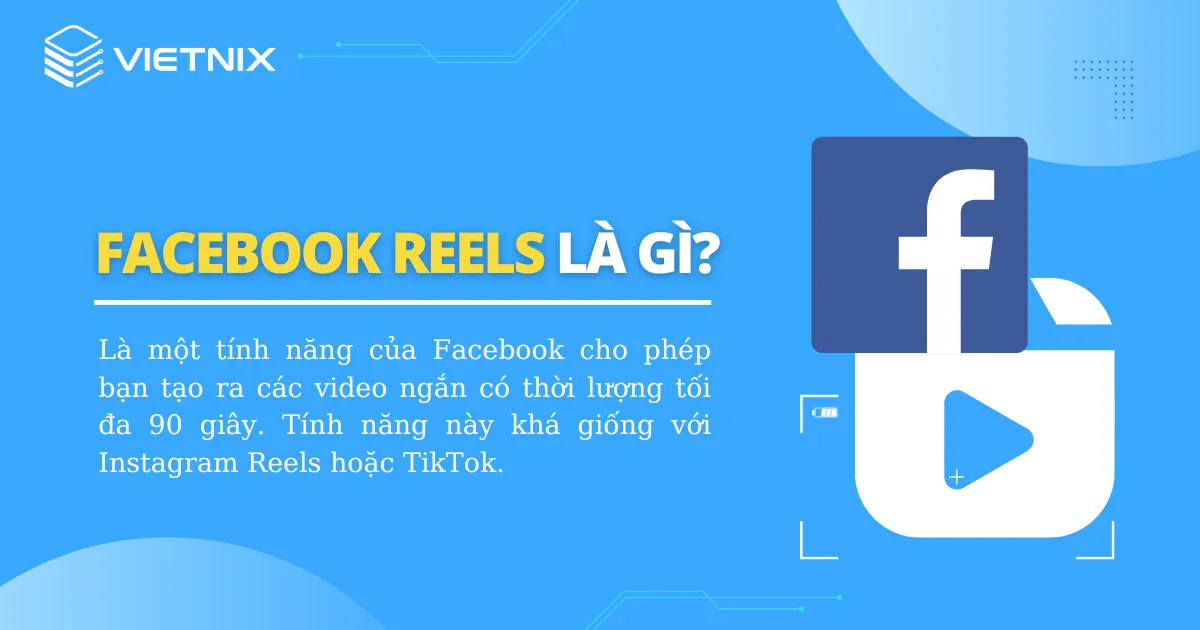 Facebook reels là gì?