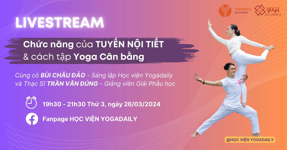 [🆕🇻🇳] Yogadaily – Trung tâm Yoga uy tín tại TPHCM 🧘 Top1Yoga 🧘  LIVESTREAM ĐẶC BIỆT!! Hẹn cả nhà Tối Thứ 3 này tại Fanpage Học viện Yogadaily nhé 
 LIVESTREAM ĐẶC BIỆT: Hiểu về Chức năng của TUYẾN NỘI TIẾT và cách tập  , shares-0✔️ , likes-1❤️️ , date-2024-03-24 03:00:05🇻🇳🇻🇳🇻🇳📰🆕