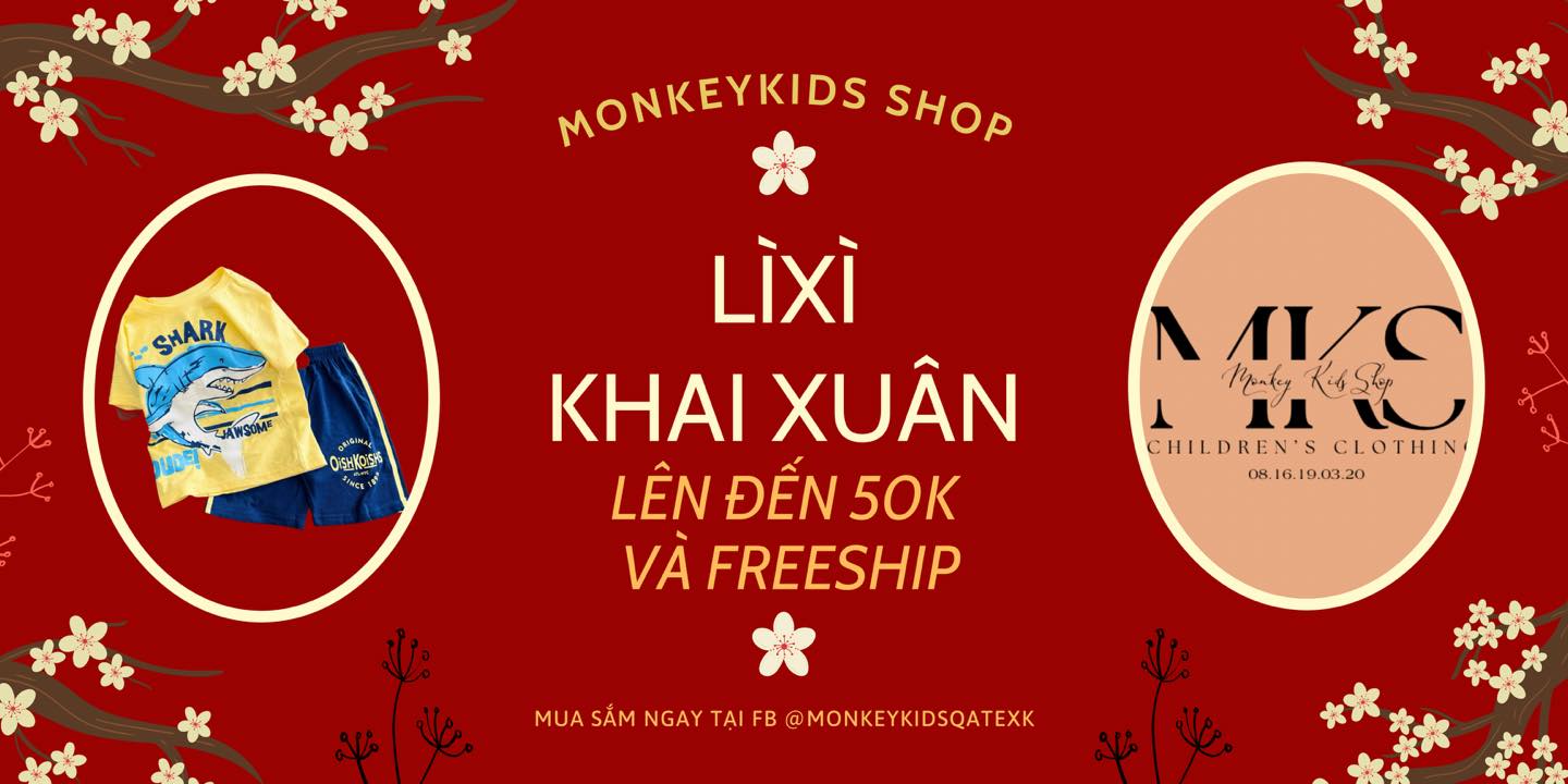 [🆕🇻🇳] MKS – Quần áo trẻ em xuất xịn 😎❤️️⭐️  𝐊𝐇𝐀𝐈 𝐗𝐔𝐀̂𝐍 – 𝐍𝐇𝐀̣̂𝐍 𝐍𝐆𝐀𝐘 𝐋𝐈̀ 𝐗𝐈̀, 𝐑𝐈𝐍𝐇 𝐋𝐔𝐎̂𝐍 𝐅𝐑𝐄𝐄𝐒𝐇𝐈𝐏  Nhà MKS – Monkeykids Khai Xuân đầu năm vào 11 tháng Giêng. Hãy cùng MKS khai Xuân hái Lộc  𝐅𝐑𝐄𝐄𝐒𝐇𝐈𝐏 , shares-0✔️ , likes-0❤️️ , date-2024-02-18 18:02:55🇻🇳🇻🇳🇻🇳📰🆕