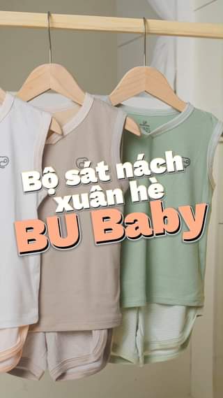 [🆕🇻🇳] BU Corner là Đại lý chính thức của BU Baby 😎❤️️⭐️ Bộ sát nách BU Baby cho những ngày hè nắng nóng. Các mom sắm liền nha, dự là cháy hàng đó ạ
, shares-19✔️ , likes-691❤️️ , date-2024-03-29 00:00:54🇻🇳🇻🇳🇻🇳📰🆕