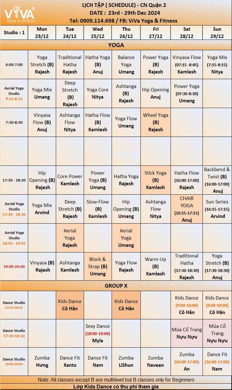 [???] ViVa Yoga & Fitness  ? Top1Yoga ??‍♀️  Kính gửi Quý Hội Viên Lịch Tập Tuần 𝟐𝟑/𝟏𝟐/𝟐𝟎𝟐𝟒- 𝟐𝟗/𝟏𝟐/𝟐𝟎𝟐𝟒
KHUNG GIỜ MỞ CỬA VIVA YOGA & FITNESS:
 THỨ 2 – THỨ 6: 5:45 AM – 9:30 PM
 THỨ 7 và CHỦ NHẬT: 7:0 , shares-0✔️ , likes-7❤️️ , date-2024-12-21 16:45:07????????