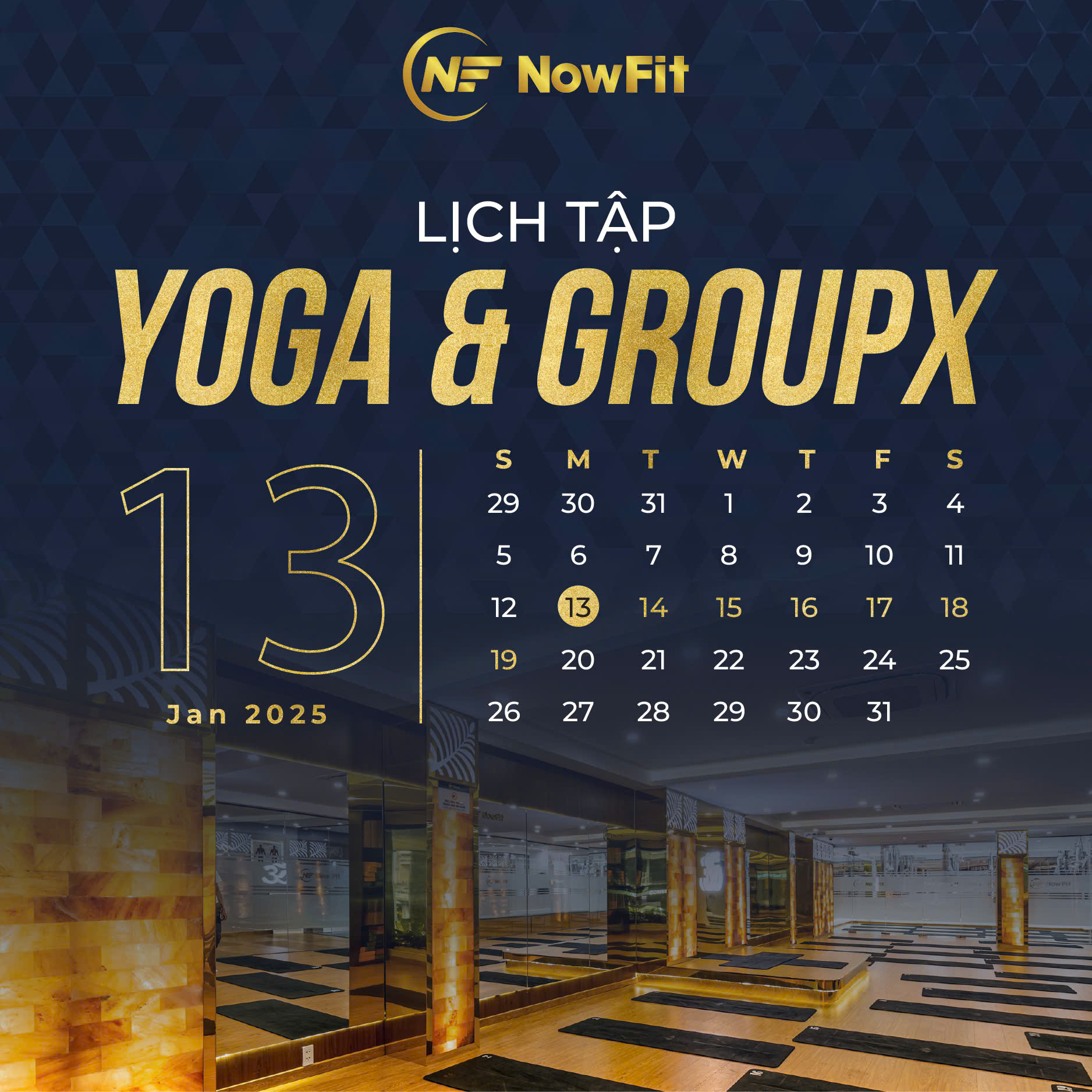 [???] NowFit Yoga&Fitness Center – Phòng tập yoga ? Top1Yoga ??‍♀️ LỊCH TẬP MỚI TỪ NGÀY 13/01/2025 – 19/01/2025 

Cùng NowFit tiếp tục hành trình bứt phá giới hạn và chinh phục những mục tiêu mới! 

Năm mới, mỗi buổi tập k , shares-1✔️ , likes-8❤️️ , date-2025-01-12 22:59:16????????