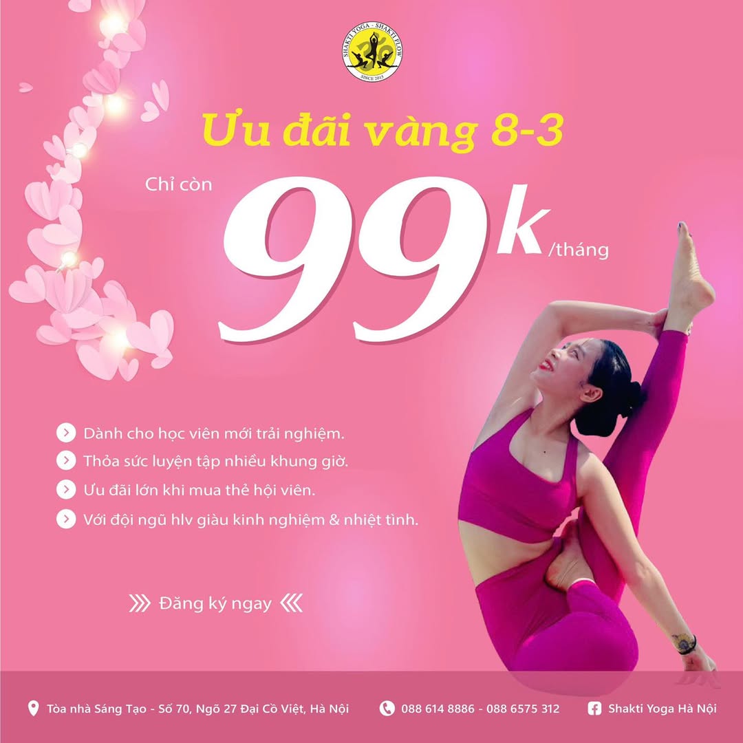 [???] Shakti Yoga Hà Nội – Số 1 về đào tạo HLV Yoga ? Top1Yoga ??‍♀️ PHÁI ĐẸP CÓ QUYỀN, ƯU ĐÃI VÀNG ĐỂ NGÀY CÀNG ĐẸP HƠN, KHOẺ HƠN

Nhân dịp 83,  𝐒𝐇𝐀𝐊𝐓𝐈 𝐘𝐎𝐆𝐀 𝐇𝐀𝐍𝐎𝐈  dành tặng khách hàng ưu đãi đặc biệt: 

 9⃣9⃣ , shares-3✔️ , likes-4❤️️ , date-2025-03-07 17:00:06????????